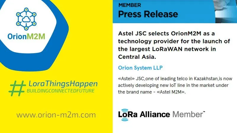 Astel JSC wählt OrionM2M® als Technologieanbieter für sein LoRaWAN®-Netz